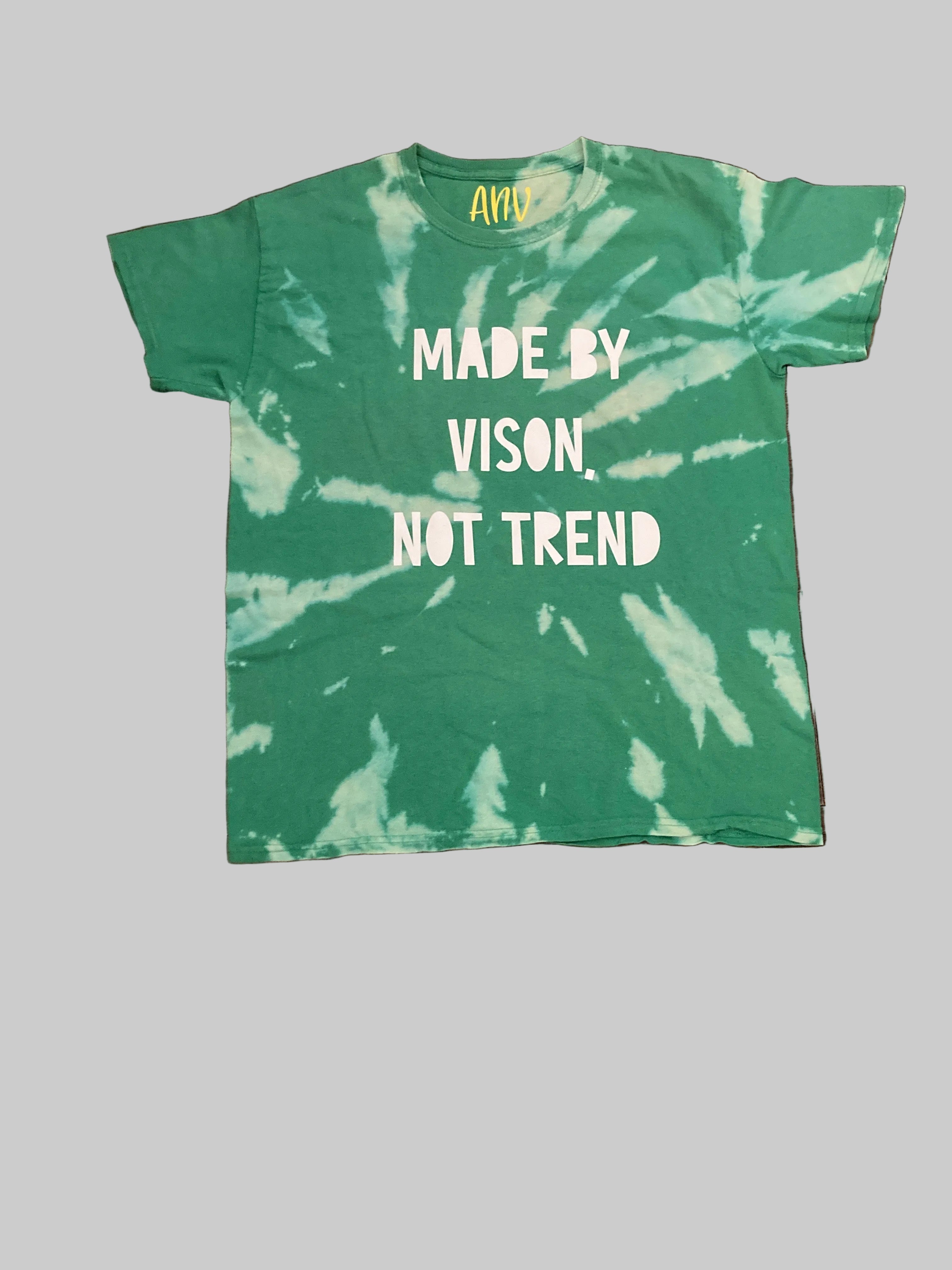 Made By Vision, Not Trend